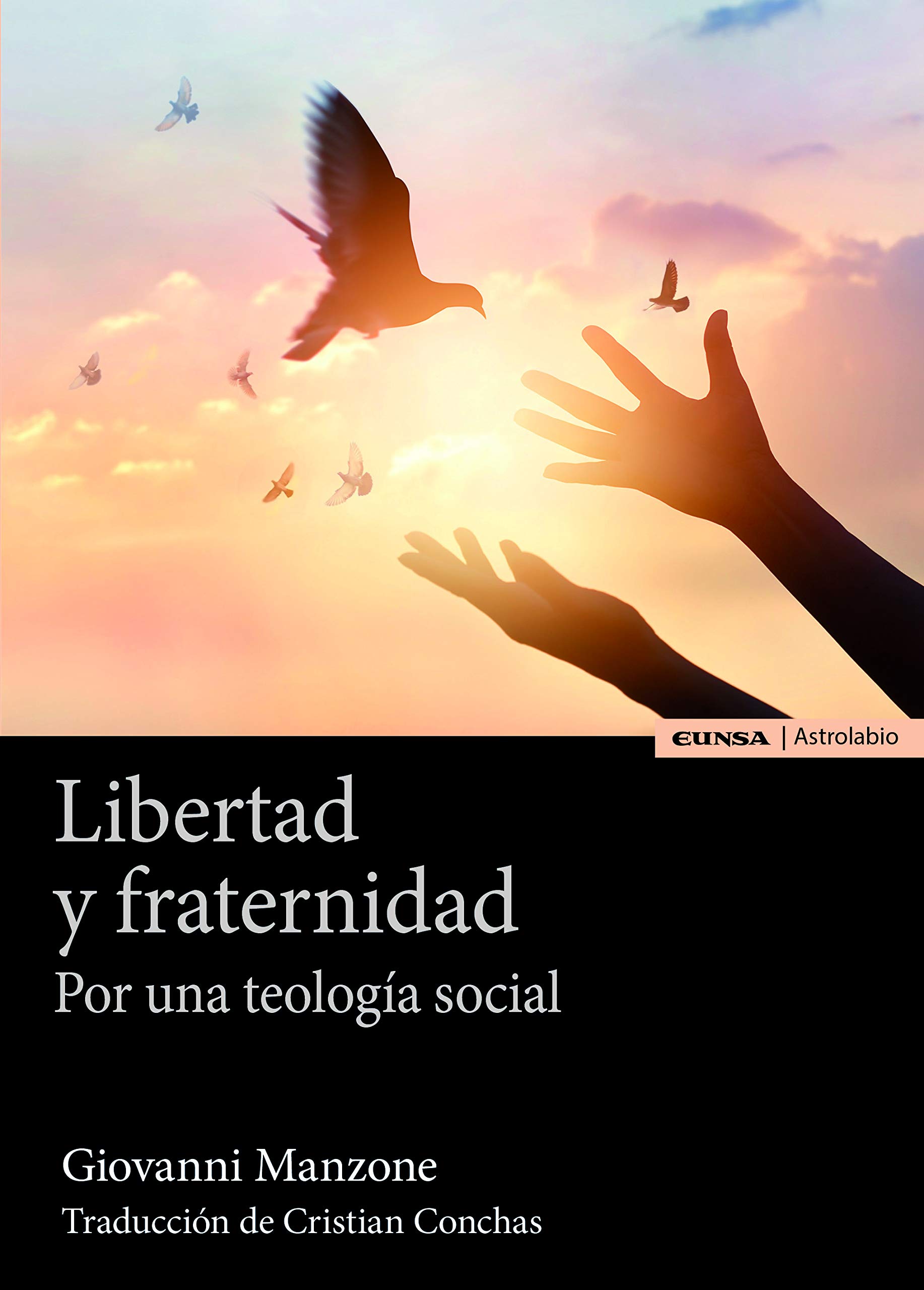 Libertad y fraternidad di Gianni Manzone